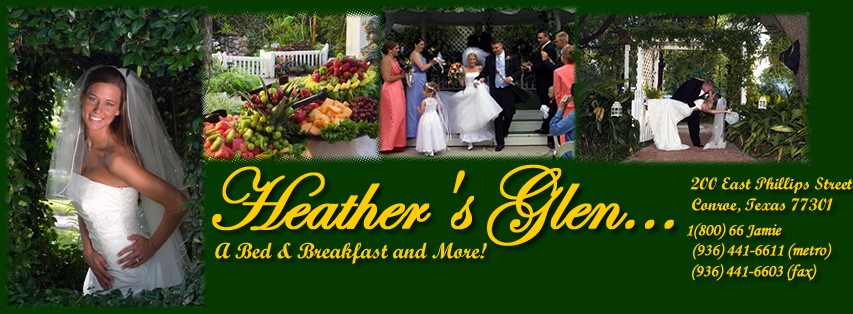 Heathers Glen a Bed and Breakfast and more Conroe Texas